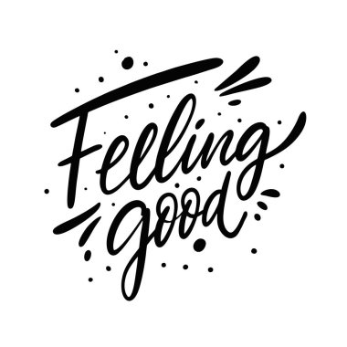 Güzel harflerle yazılmış bir ifade. Siyah mürekkep. Vektör çizimi. Beyaz arkaplanda izole.