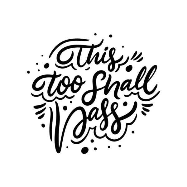 This Too Shall Pass Stock Vectors Royalty Free This Too Shall Pass Illustrations Depositphotos