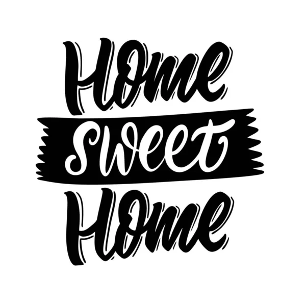 Home Sweet Home. Handgeschriebener Schriftzug. Schwarzer Text. Vektorillustration. Isoliert auf weißem Hintergrund. — Stockvektor