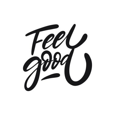 İyi hissediyorum. El yazısıyla yazılmış bir cümle. Siyah renkli metin. Vektör çizimi. Beyaz arkaplanda izole.