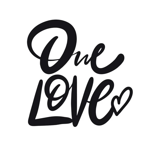 One Love. Hand written lettering phrase. Black color text. Vector illustration. Isolated on white background. — Stock Vector