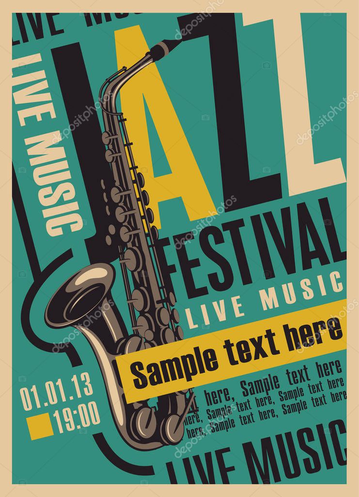 Retro poster for the jazz festival with a saxophone