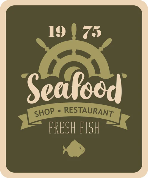 Banner for seafood restaurant or shop with helm — Stock Vector