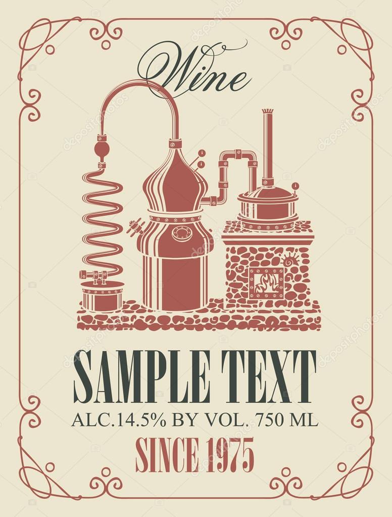 Vector wine label with a picture of the old wine production in curly frame in retro style