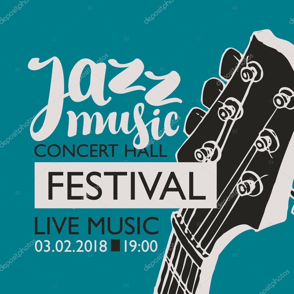 Vector banner for a live music festival with the inscription Jazz music and neck of the guitar in retro style