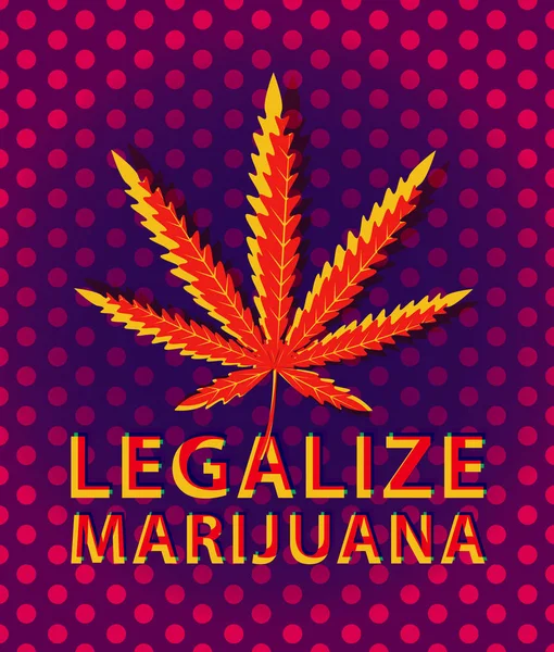 Pancarta para legalizar la marihuana con hoja de cannabis — Vector de stock