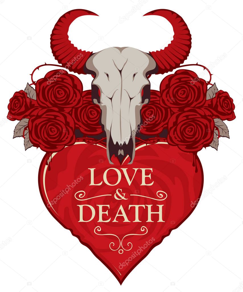 Vector banner with inscription on theme of love and death. Template for clothes, textiles, t-shirt design. Illustration with a skull of bull, red heart, roses and barbed wire