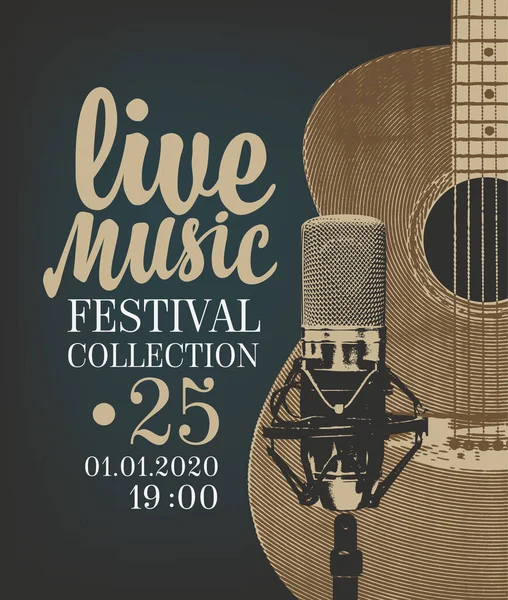 Vector Poster Voor Een Live Muziekfestival Concert Met Gitaar Microfoon — Stockvector