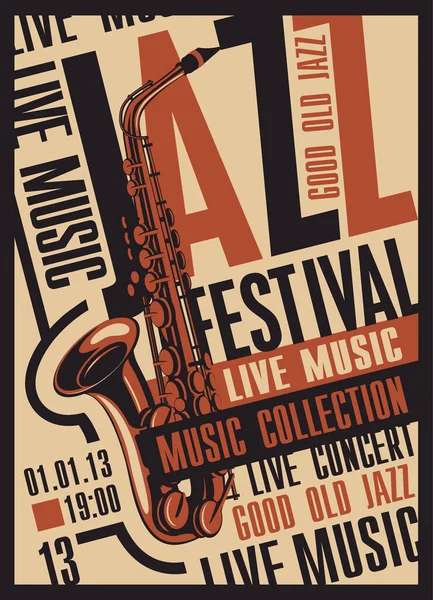 Cartel Vectorial Para Festival Jazz Música Vivo Con Saxofón Estilo — Vector de stock