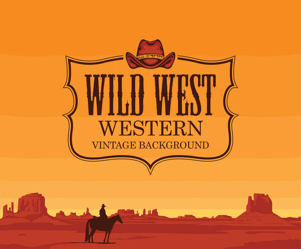 Vector banner on the theme of the Wild West with cowboy hat and emblem. Decorative landscape with American prairies and a silhouette of a cowboy on a horse at sunset. A lone rider in the desert