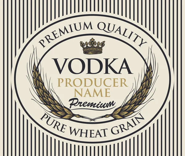 Etiqueta Vetorial Ornamentada Para Vodka Uma Moldura Oval Com Espigas —  Vetores de Stock