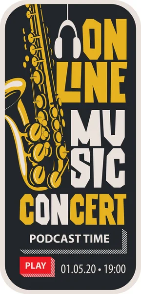 Banner Vetorial Forma Smartphone Para Concerto Música Online Com Saxofone — Vetor de Stock