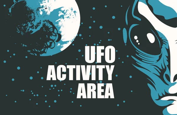 Vektorbanner Zum Thema Alien Invasion Mit Den Worten Ufo Aktivitätsbereich — Stockvektor