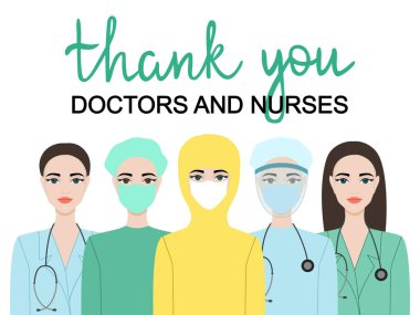 Teşekkürler doktorlar ve hemşireler. Koruyucu giysi ve tıbbi maske takan tıbbi ekip. Vektör EPS 10