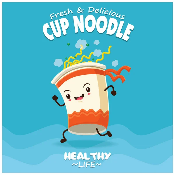 Vintage cup noodle poster design with vector cup noodles character. — Stock Vector