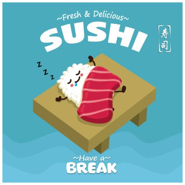 Vintage Sushi poster design with vector Maguro sushi character. Chinese word means sushi.