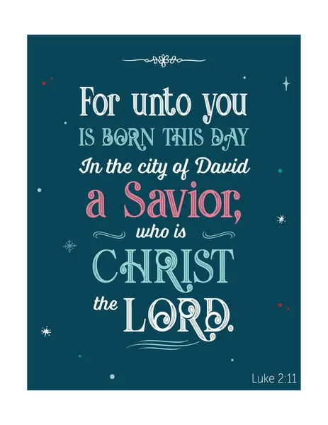 Bible typographic. For unto you is born this day. — Stock Vector