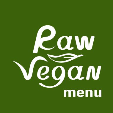 Çiğ Vegan el menü yazılı