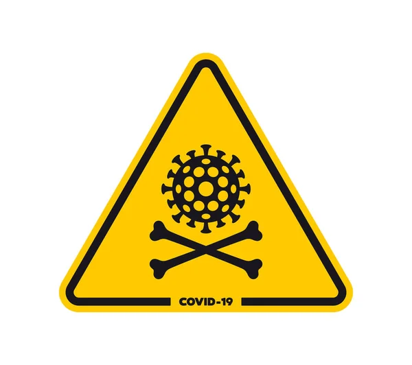 Vector Geel Waarschuwingssymbool Gevaar Voor Dood Coronavirus Met Kruisbeenderen Geïsoleerd — Stockvector