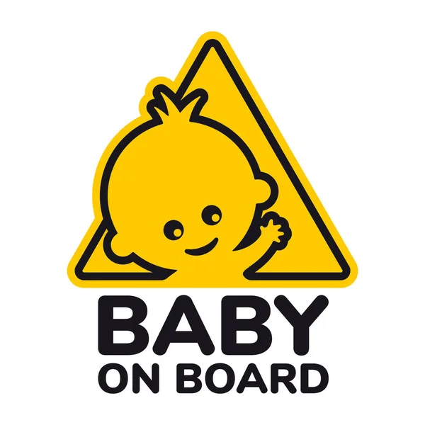 Vetor Sinal Triângulo Amarelo Com Acenando Bebê Texto Bebê Bordo — Vetor de Stock