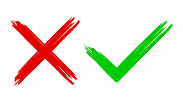 Two dirty grunge hand drawn with brush strokes cross x and tick OK check marks