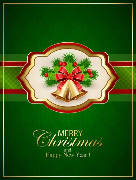 Cartão com sinos de Natal e bagas de azevinho no fundo verde — Vetor de Stock