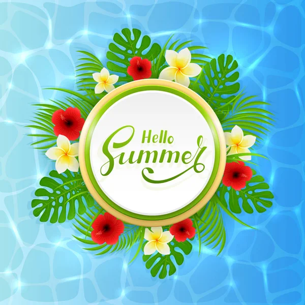 Tarjeta con letras Hello Summer y hojas de palma sobre fondo de agua — Vector de stock