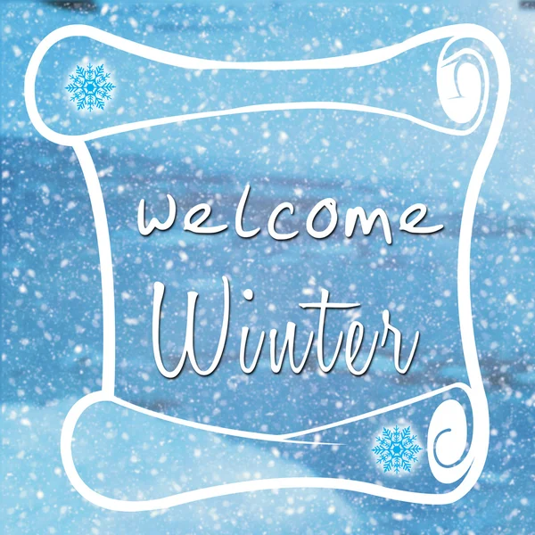 Sezónní krajina s zpráva Vítejte v zimě — Stock fotografie