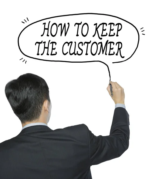 Keep customer written by man — Stock Photo, Image