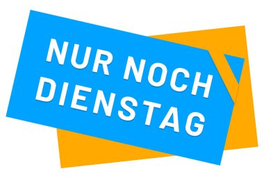 Nur noch Dienstag web Sticker Button