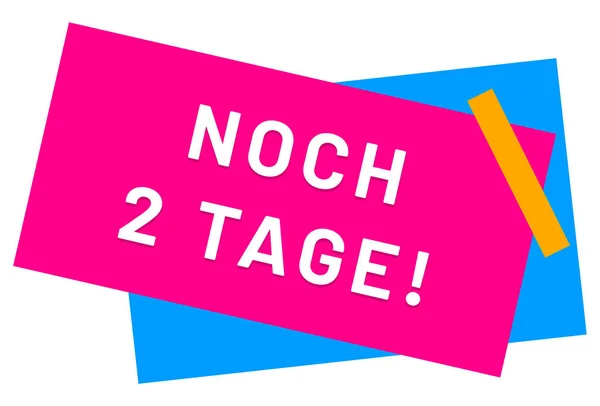 Noch 2 Tage! Web-Sticker-Taste — Stockfoto