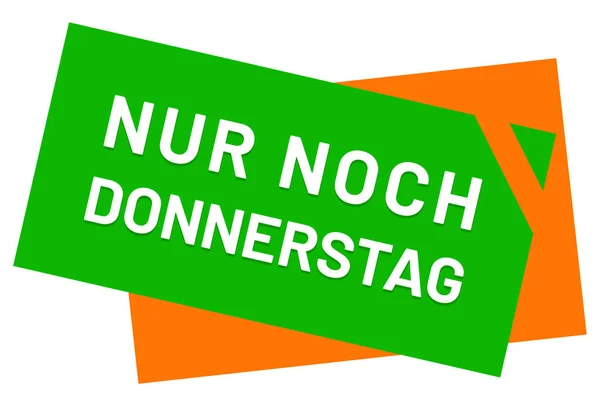 Nur noch Donnerstag web Sticker Button — Stock Photo, Image