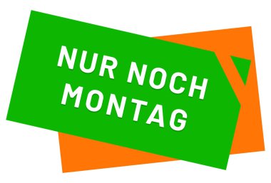 Nur noch Montag web Sticker Button