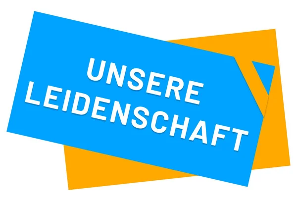 Unsere Leidenschaft κουμπί αυτοκόλλητο web — Φωτογραφία Αρχείου