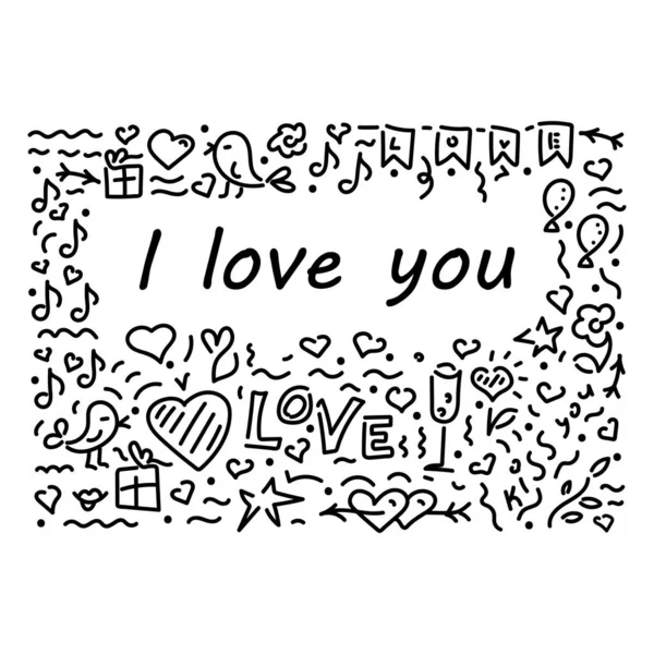 Doodle handritad bakgrund, ram och text. Jag älskar dig, inskription. Kärlekens kontur . — Stock vektor