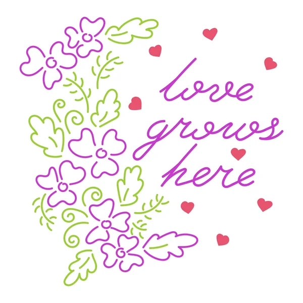 Love grows here. Calligraphy poster graphic design element. Hand written vector style. Leaves , flowers and hearts — 图库矢量图片