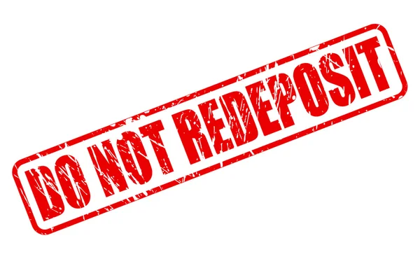 DO NOT REDEPOSIT red stamp text — Stock Vector