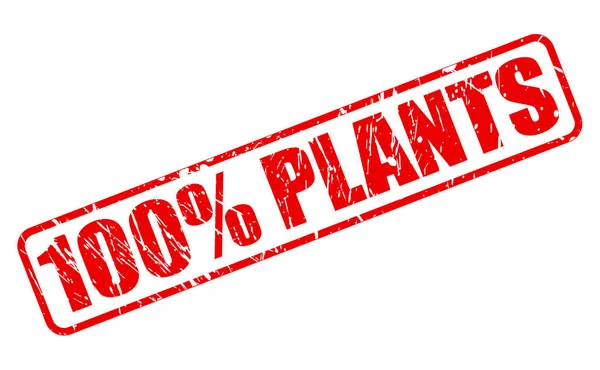 100 Prozent pflanzt roten Stempel — Stockvektor