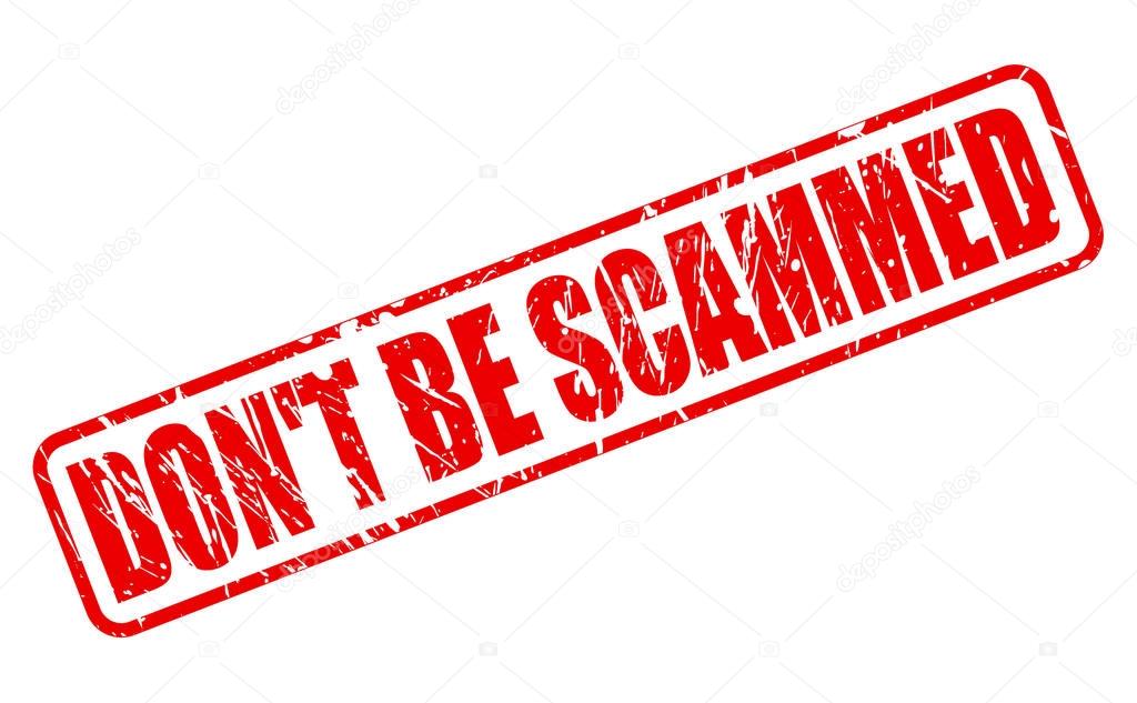 DO NOT BE SCAMMED red stamp text
