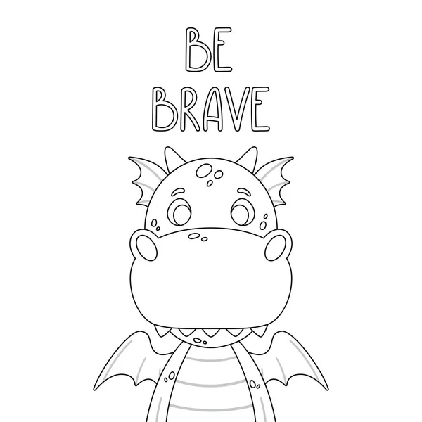 Affiche avec dragon mignon et citation de lettrage dessinée à la main - be brav — Image vectorielle