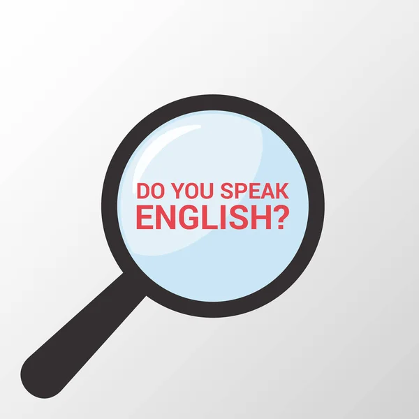Η μεθοδος διδασκαλιας: Μεγεθυντικό οπτικό γυαλί με λέξεις μιλάτε Αγγλικά? — Διανυσματικό Αρχείο