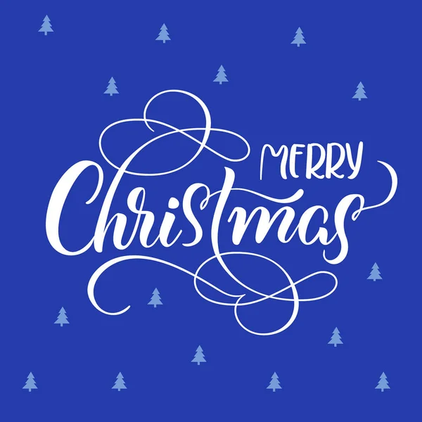 Blue holiday background with text Merry Christmas. calligraphy and lettering. Vector illustration EPS10 — Stock Vector