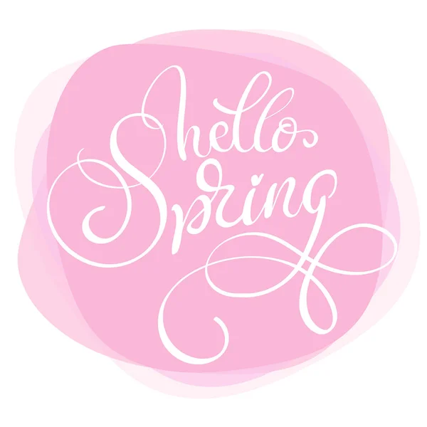 Texto hola primavera sobre fondo rosa. Letras caligráficas Ilustración vectorial EPS10 — Vector de stock