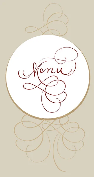 Menú de texto vintage en círculo blanco. Ilustración de letras caligráficas EPS10 — Vector de stock