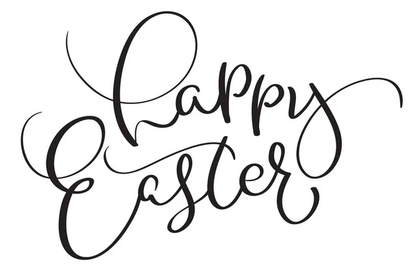 Felices palabras de Pascua sobre fondo blanco. Letras caligráficas Ilustración vectorial EPS10 — Vector de stock