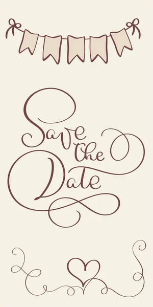Salvare il testo vintage data per il giorno del matrimonio. Calligrafia lettering Illustrazione vettoriale EPS10 — Vettoriale Stock