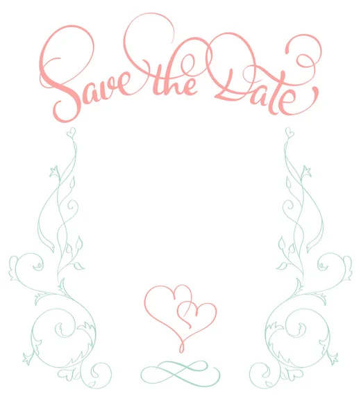 Save the date text with vintage frame on white background. Calligraphy lettering Vector illustration EPS10 — Stock Vector