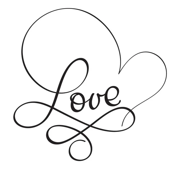 Palabra de amor sobre fondo blanco. Cartas caligráficas dibujadas a mano Ilustración vectorial EPS10 — Vector de stock
