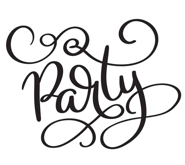Party word on white background. Hand drawn Calligraphy lettering Vector illustration EPS10 — Stock Vector