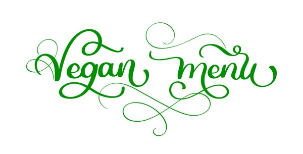 Vegan μενού χειρόγραφη καλλιγραφία γράμματα με άνθηση για το σχεδιασμό μενού καφέ. Βούρτσα στοιχείο Ετικέτες εμβλήματα λογότυπα. Εικονογράφηση διάνυσμα Eps10 — Διανυσματικό Αρχείο